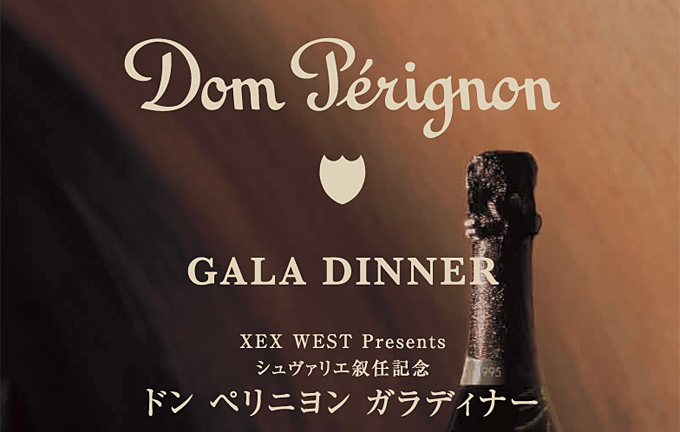 Dom Pérignon GALA DINNER
XEX WEST Presents
V@GCLO
h yj KfBi[