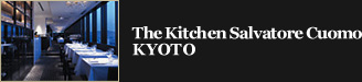 The Kitchen Salvatore Cuomo KYOTO